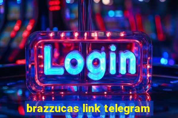 brazzucas link telegram